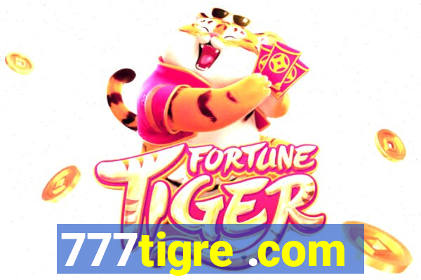 777tigre .com